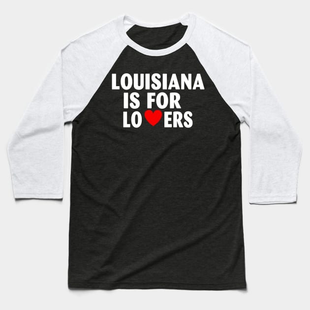 Louisiana State Louisiana Home Louisiana Lovers Baseball T-Shirt by Spit in my face PODCAST